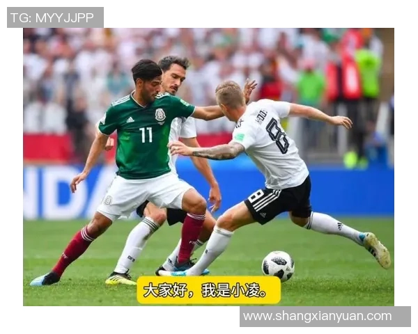 墨西哥与多米尼加的精彩对决揭示两国足球的魅力与激情